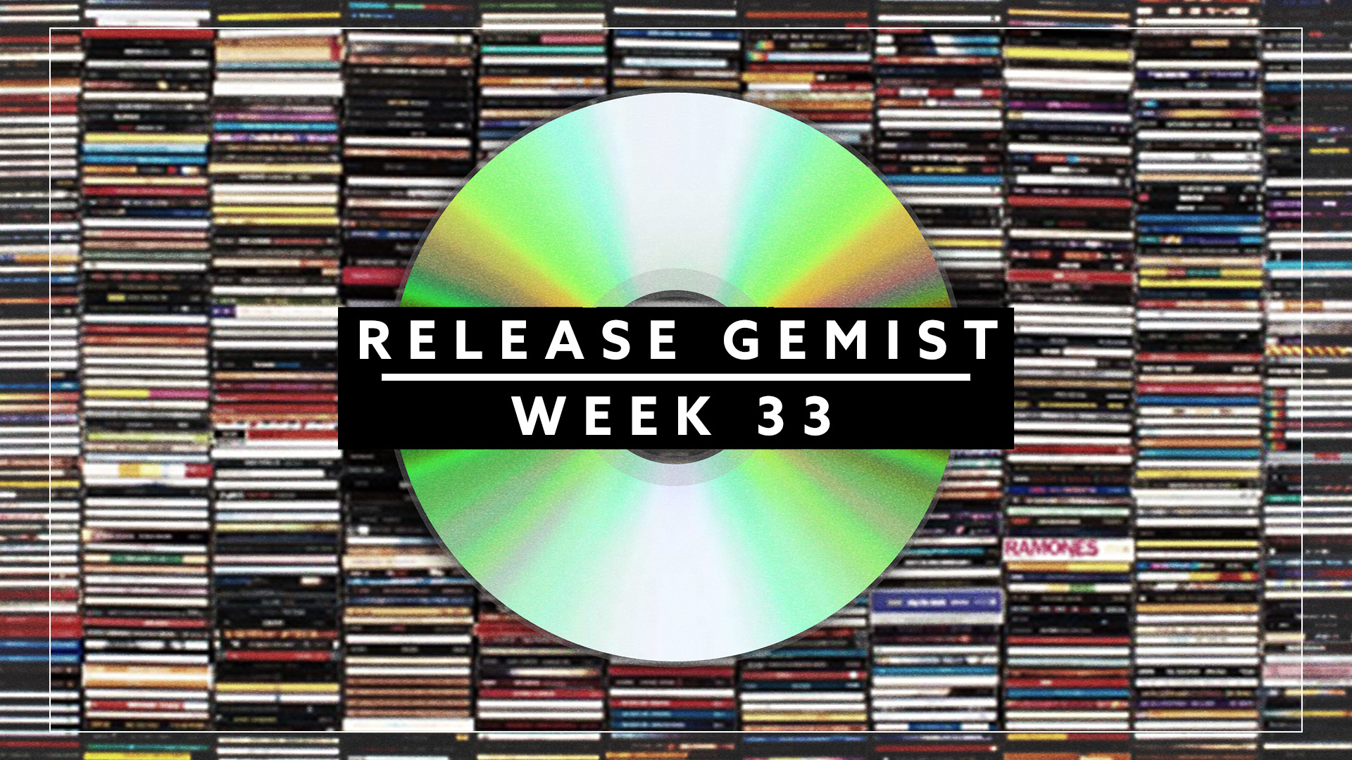 Release Gemist - Week 33