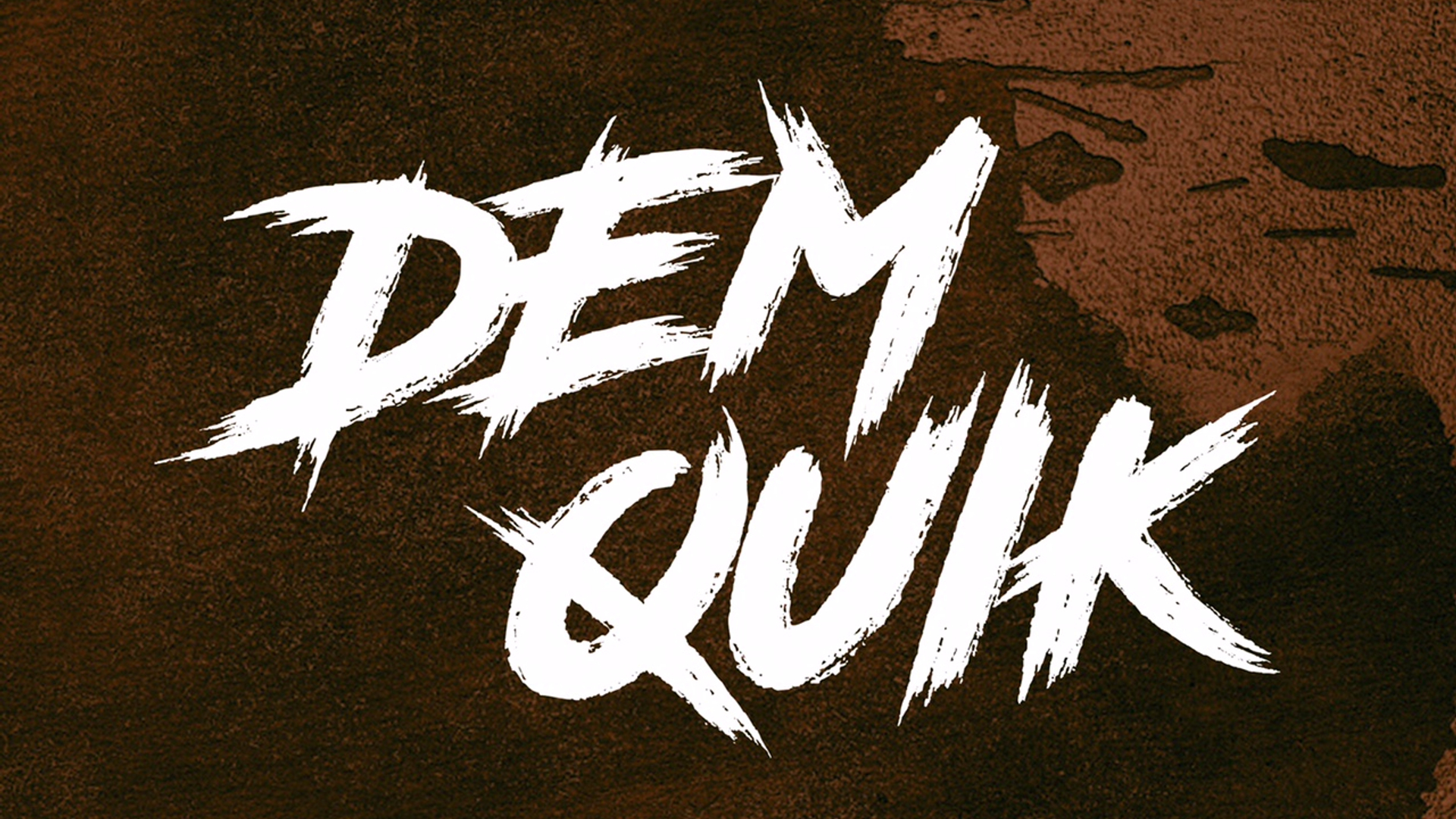 Dem Quick