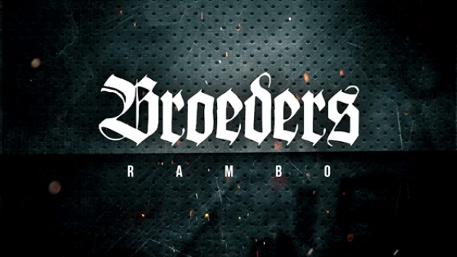 rambo broeders