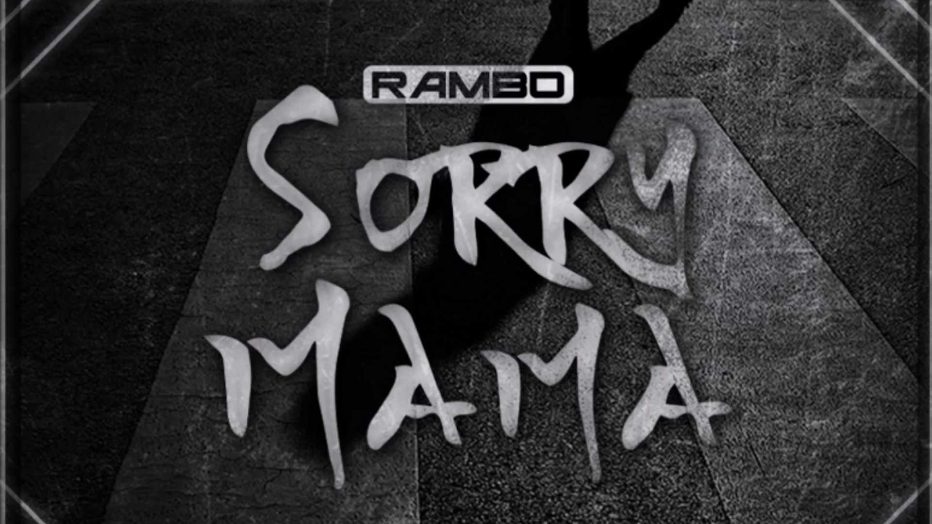 Rambo Sorry Mama