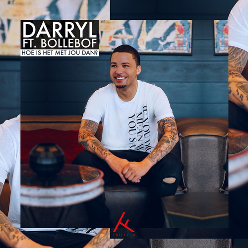 Darryl - Hoe Is Het Met Jou Dan? Ft. Bollebof