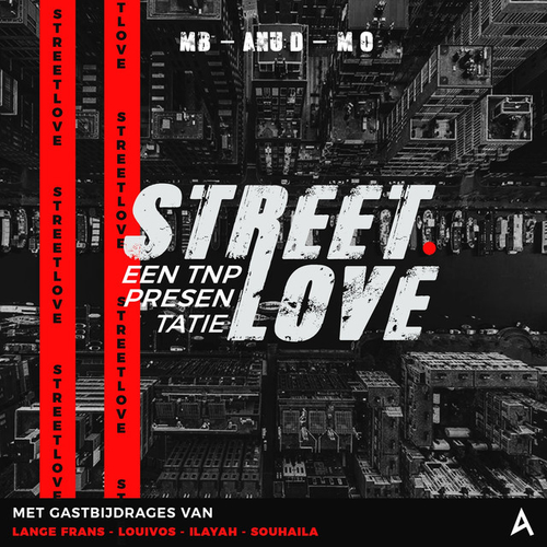 Anu-D, MB & MO - Streetlove Vol.1