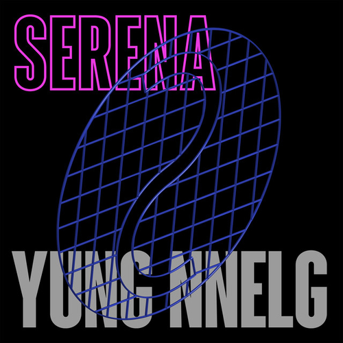 Yung Nnelg - Serena