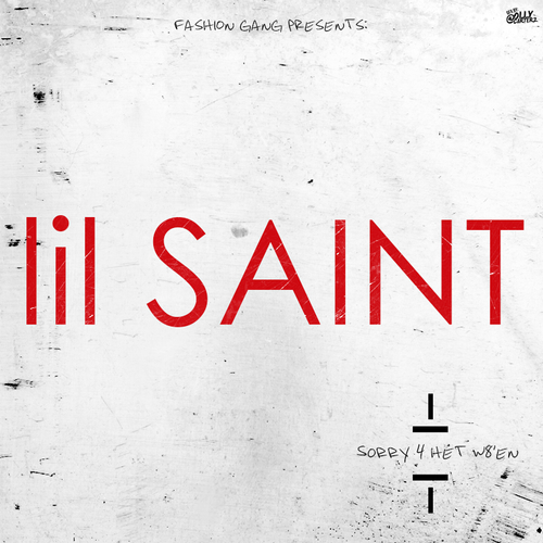 Lil Saint - #S4HW