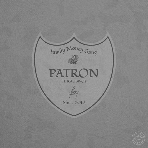 FMG - Patron Ft. Kalibwoy