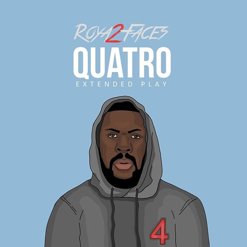 EP: Roya2faces - Quatro!