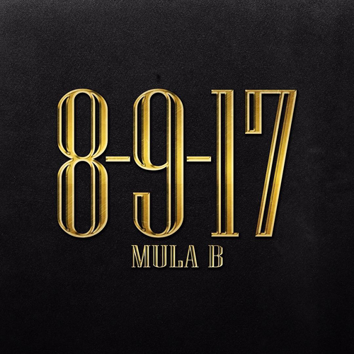 Mixtape: Mula B - 8-9-17