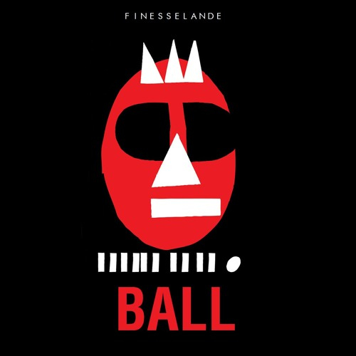 Finesselande - Ball