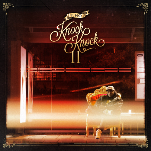 Cho - Knock Knock 2
