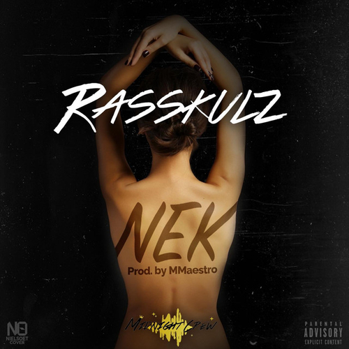 Rasskulz dropt de track 'Nek'
