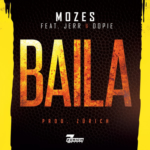 Mozes - Baila ft. Jerr & Dopie