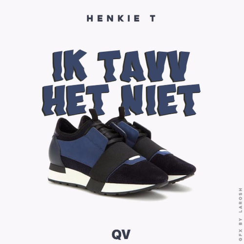 Henkie T - Ik Tavv Het Niet (Tavv diss)