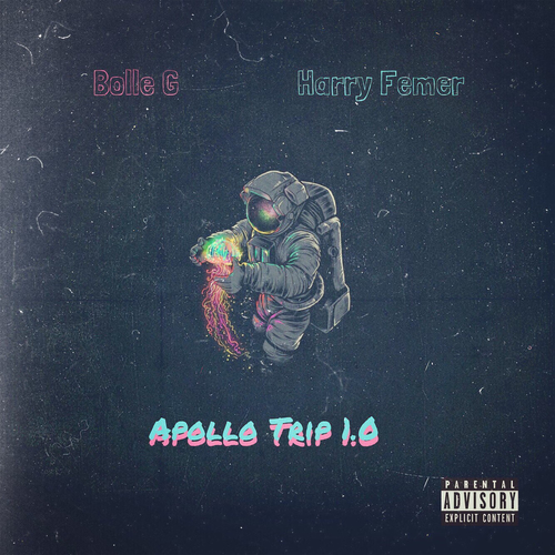 EP: Harry Femer & Bolle G - Apollo Trip 1.0