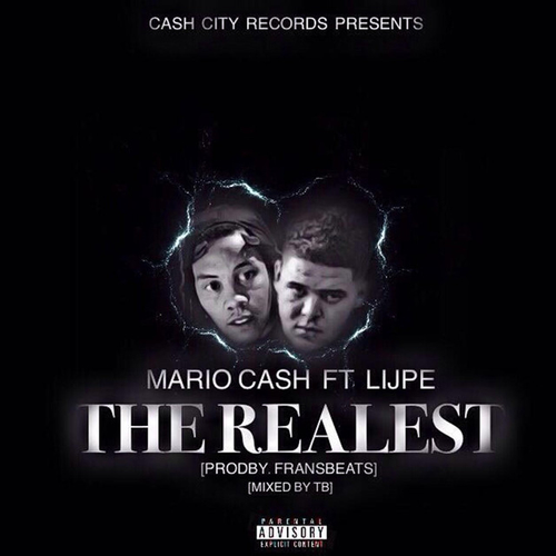 Mario Cash ft. Lijpe - The Realest