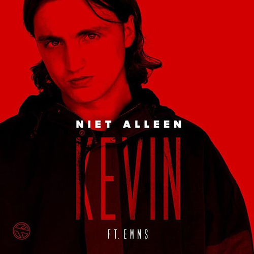 Kevin - Niet Alleen Ft. Emms