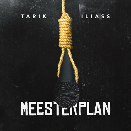 Tarik & Ilias - Meesterplan