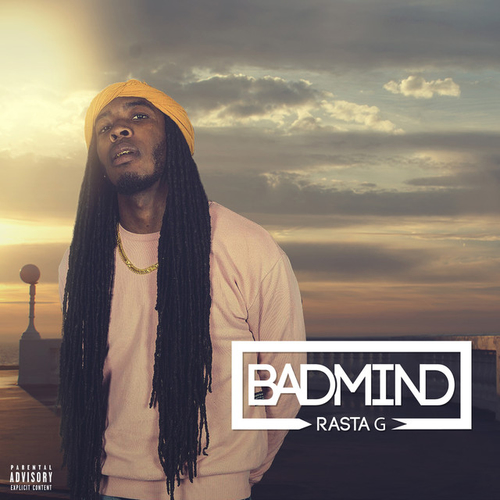 EP: Rasta G - Badmind