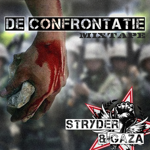 Stryder & Gaza - De Confrontatie