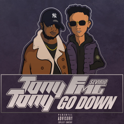 TonyTony - Go Down ft. Sevirio