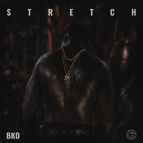 EP: BKO - Stretch