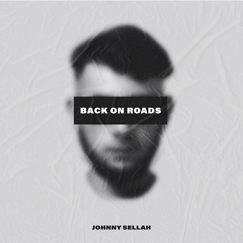 Johnny Sellah - Back on Roads EP