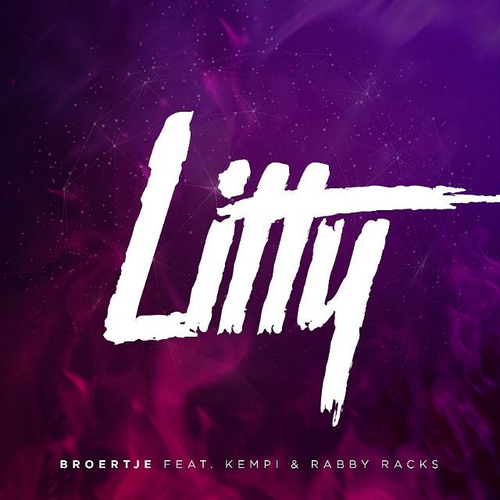 Broertje - Litty ft. Rabby Racks & Kempi