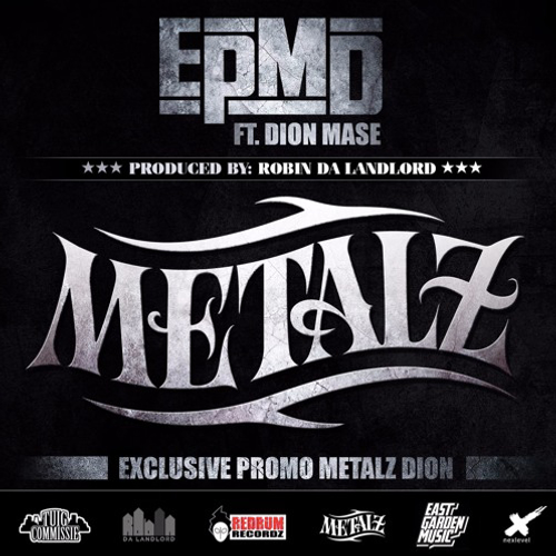 Metalz - EPMD ft. Dion Mase