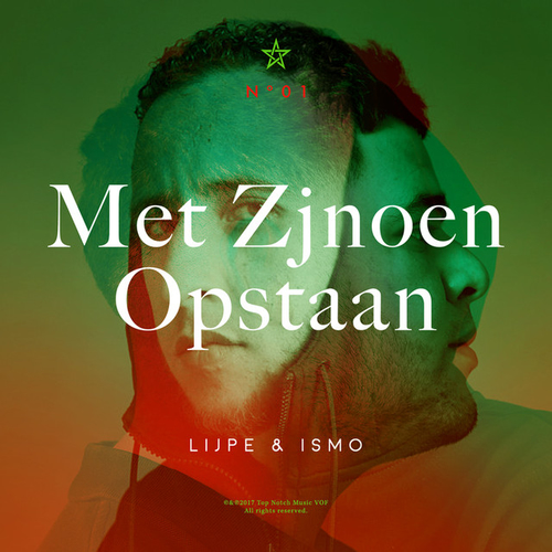 Lijpe & Ismo - Met Zjnoen Opstaan